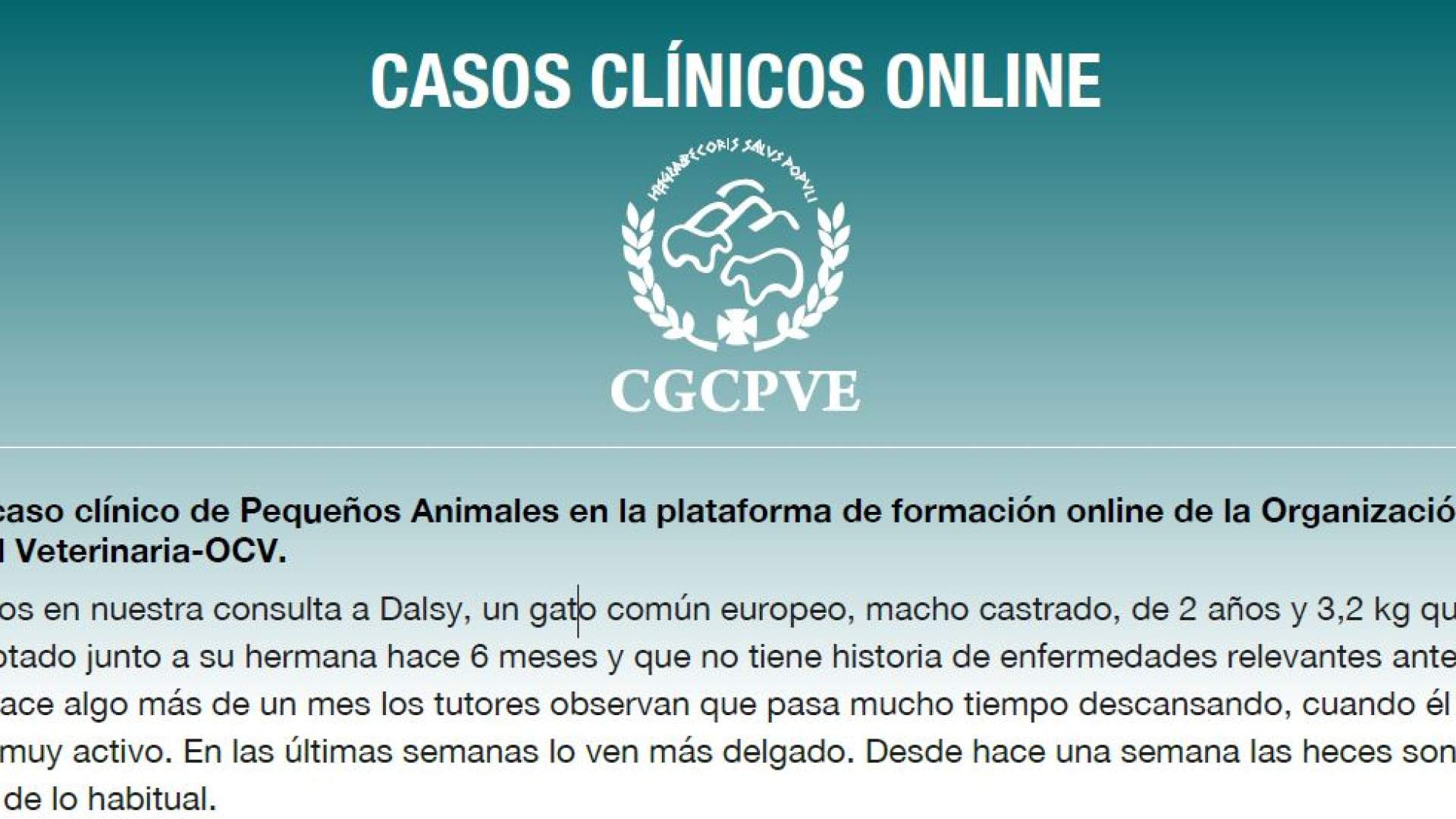 CASO CLÍNICO ONLINE: "Pequeños animales"